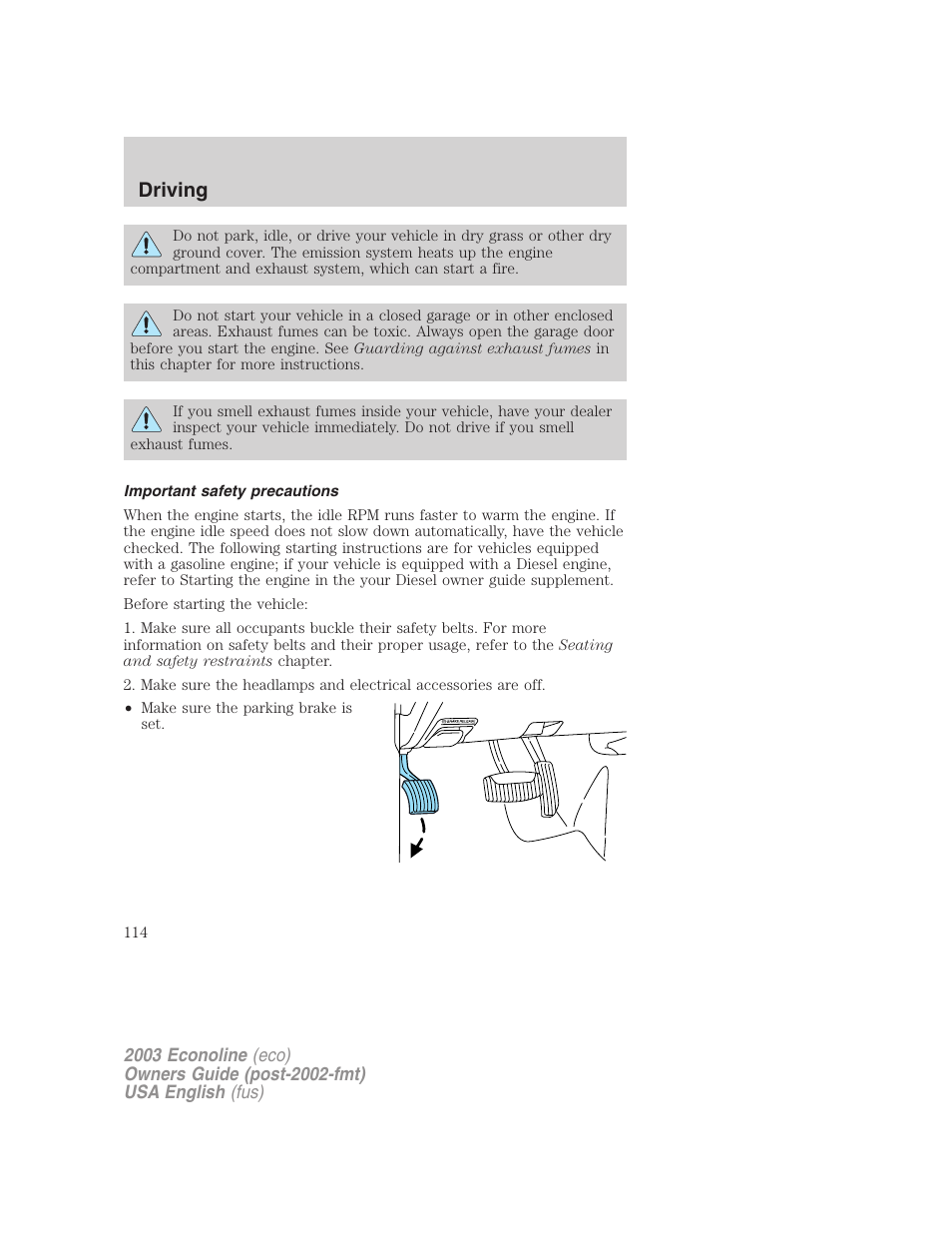 Driving | FORD 2003 E-550 v.2 User Manual | Page 114 / 232