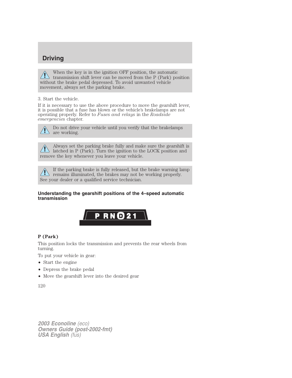 Driving | FORD 2003 E-550 v.2 User Manual | Page 120 / 232