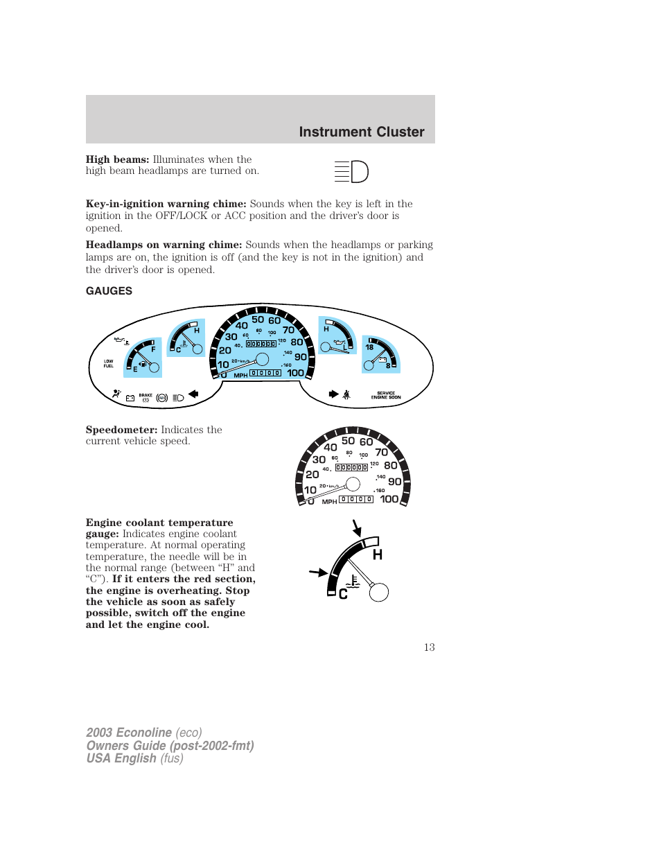 Instrument cluster | FORD 2003 E-550 v.2 User Manual | Page 13 / 232