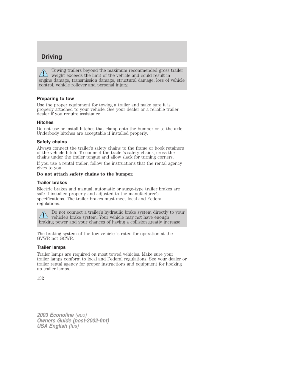 Driving | FORD 2003 E-550 v.2 User Manual | Page 132 / 232