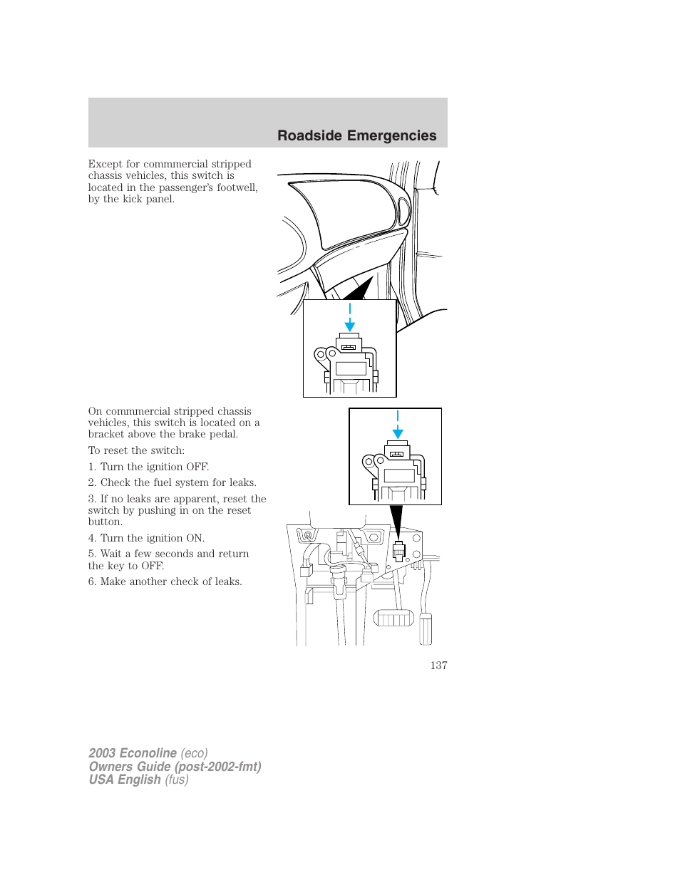 Roadside emergencies | FORD 2003 E-550 v.2 User Manual | Page 137 / 232