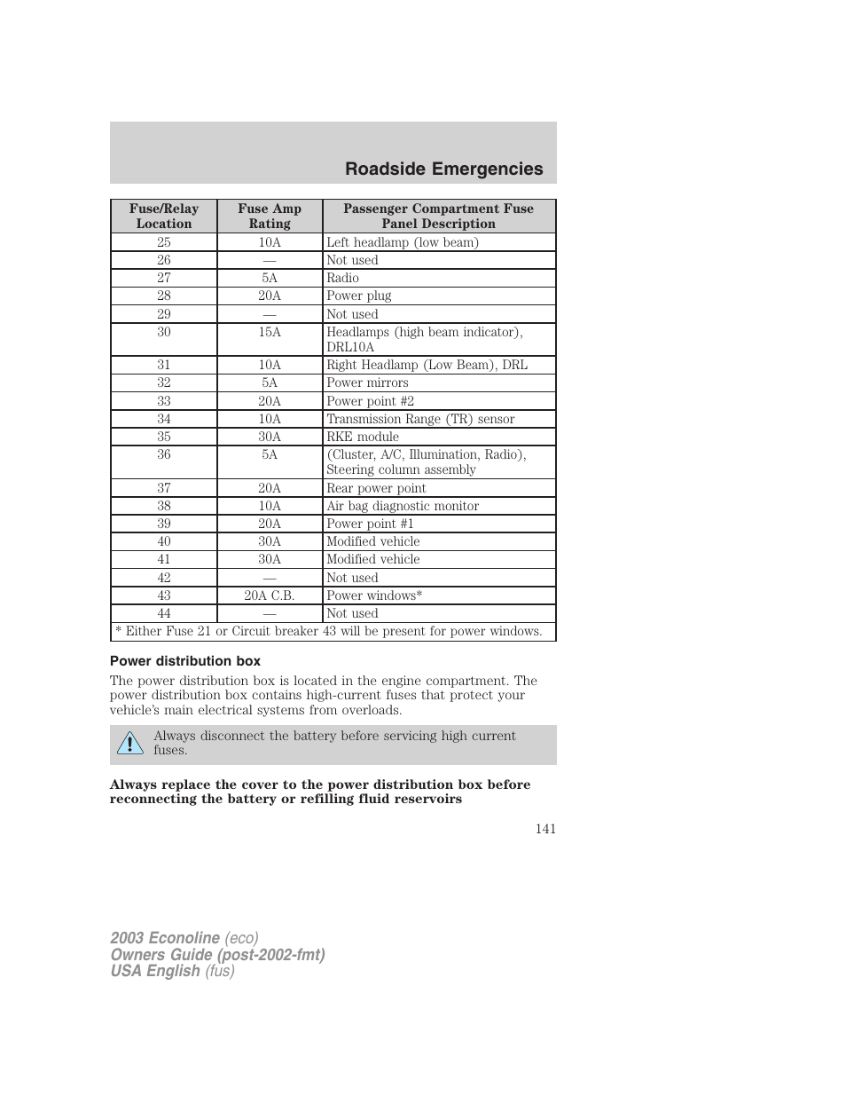 Roadside emergencies | FORD 2003 E-550 v.2 User Manual | Page 141 / 232
