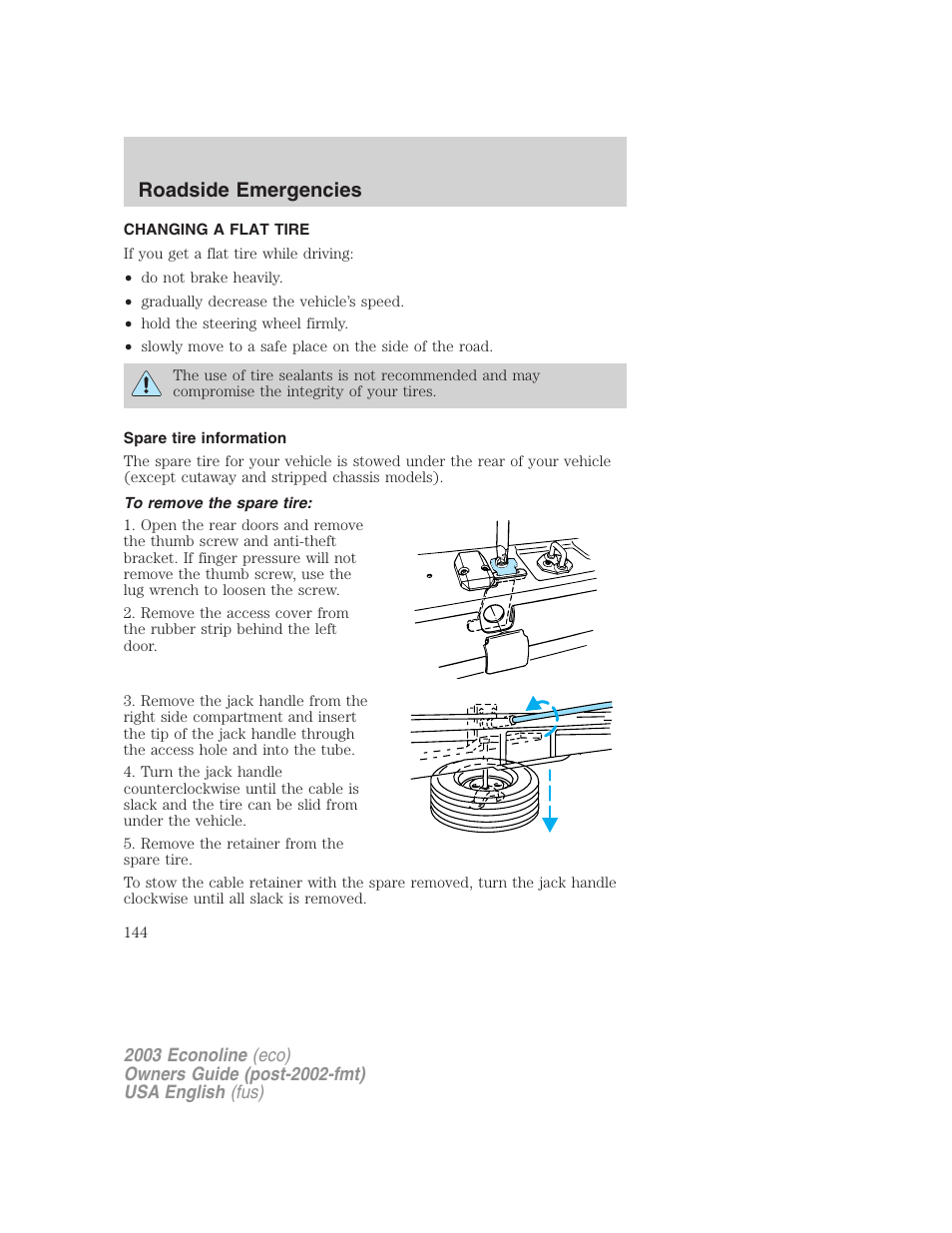 Roadside emergencies | FORD 2003 E-550 v.2 User Manual | Page 144 / 232