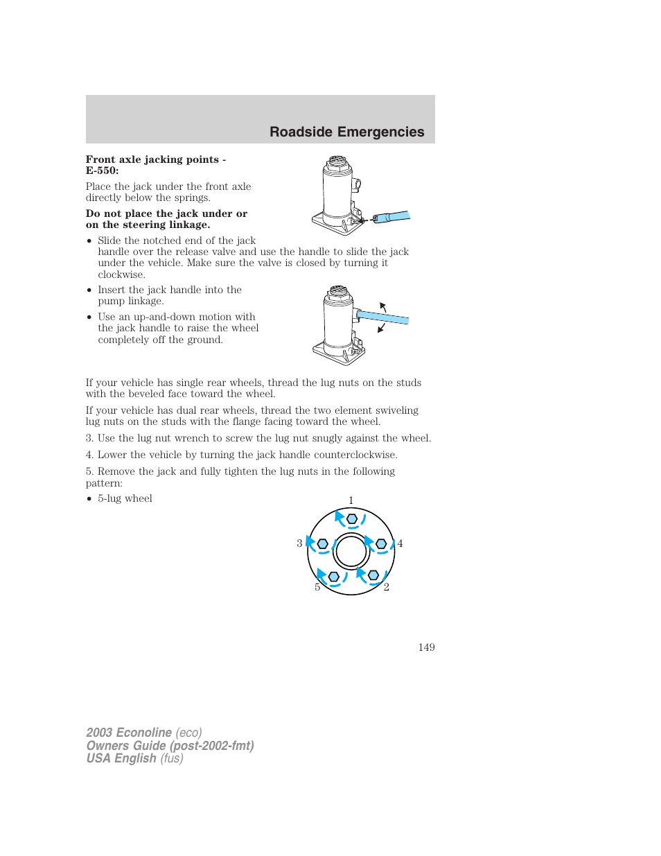 Roadside emergencies | FORD 2003 E-550 v.2 User Manual | Page 149 / 232