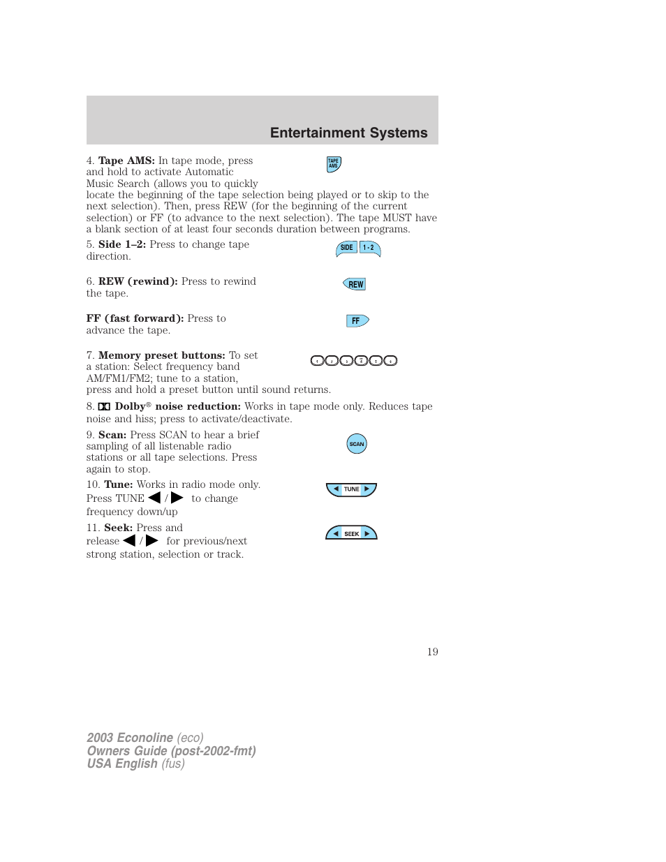 Entertainment systems | FORD 2003 E-550 v.2 User Manual | Page 19 / 232