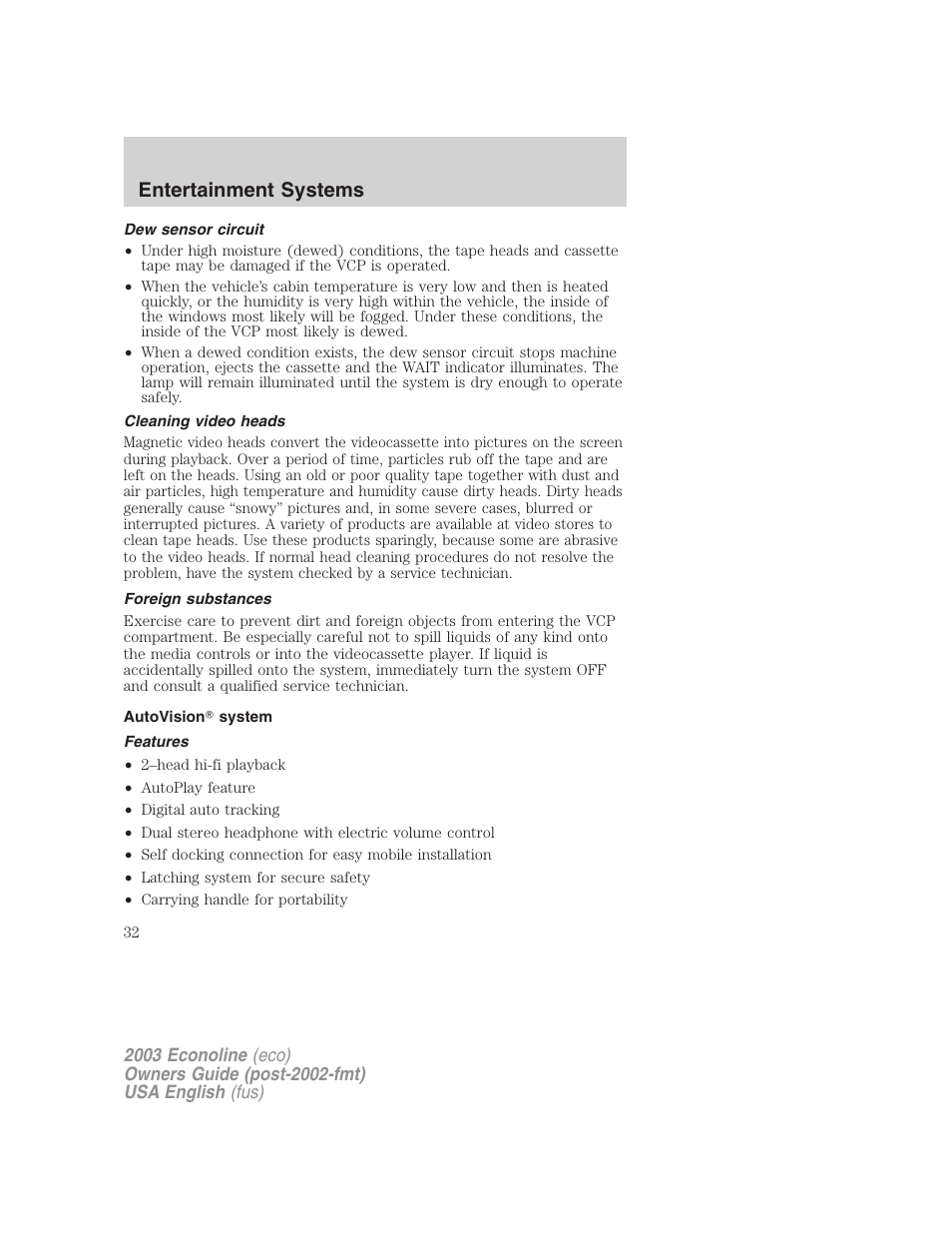 Entertainment systems | FORD 2003 E-550 v.2 User Manual | Page 32 / 232