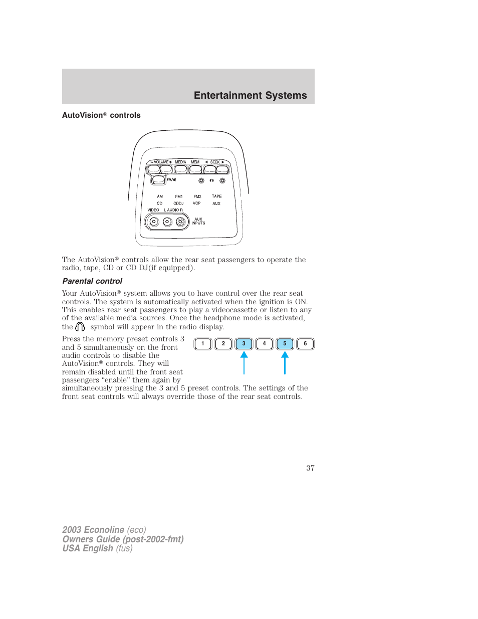 Entertainment systems | FORD 2003 E-550 v.2 User Manual | Page 37 / 232