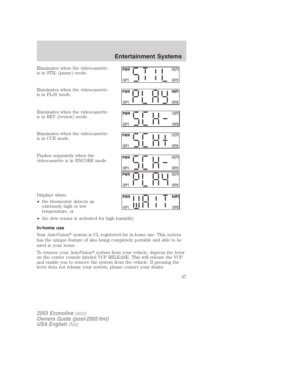 Entertainment systems | FORD 2003 E-550 v.2 User Manual | Page 47 / 232