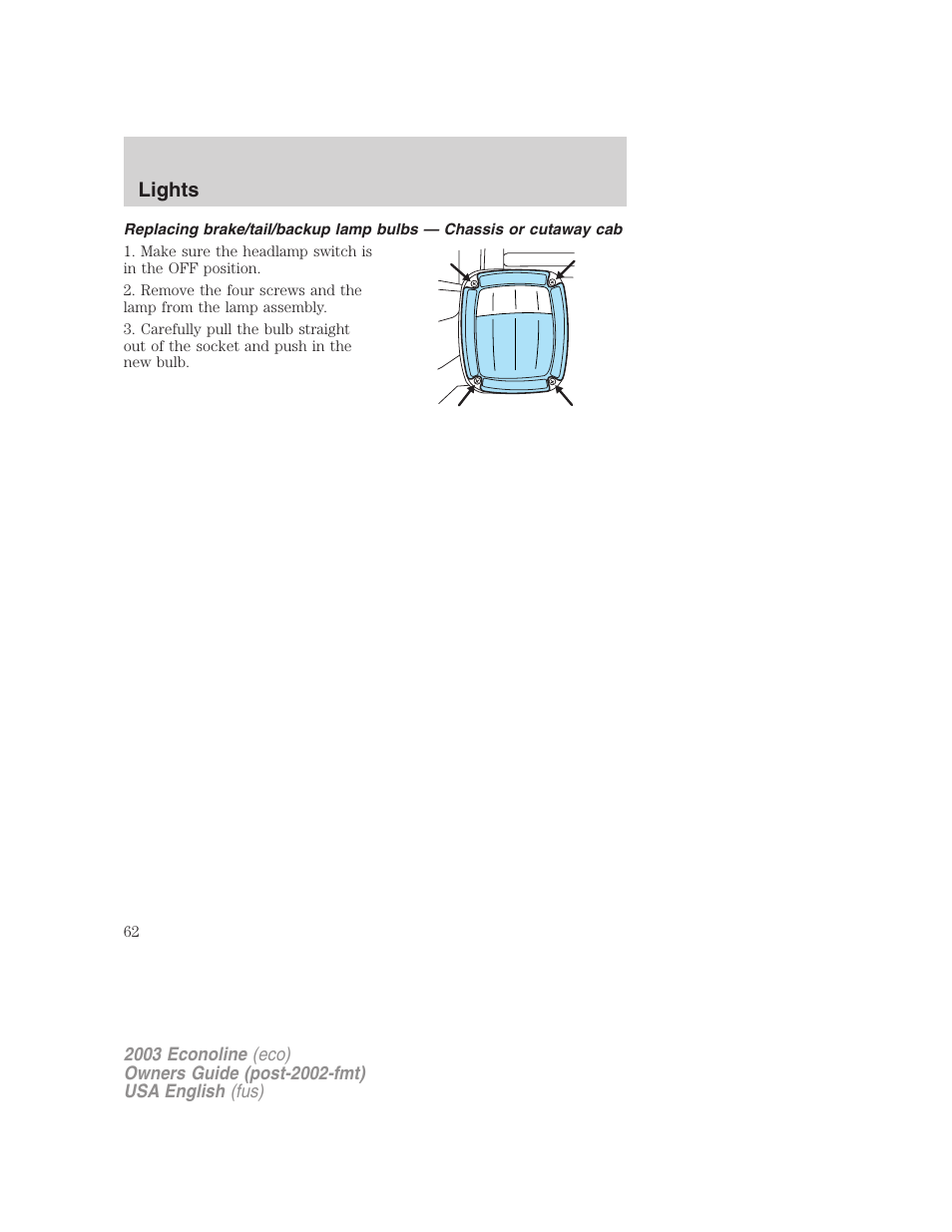 Lights | FORD 2003 E-550 v.2 User Manual | Page 62 / 232