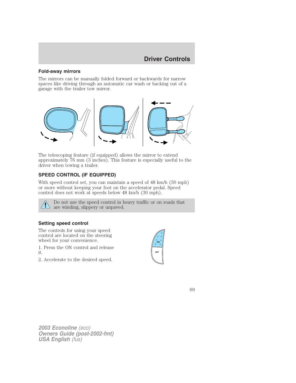 Driver controls | FORD 2003 E-550 v.2 User Manual | Page 69 / 232