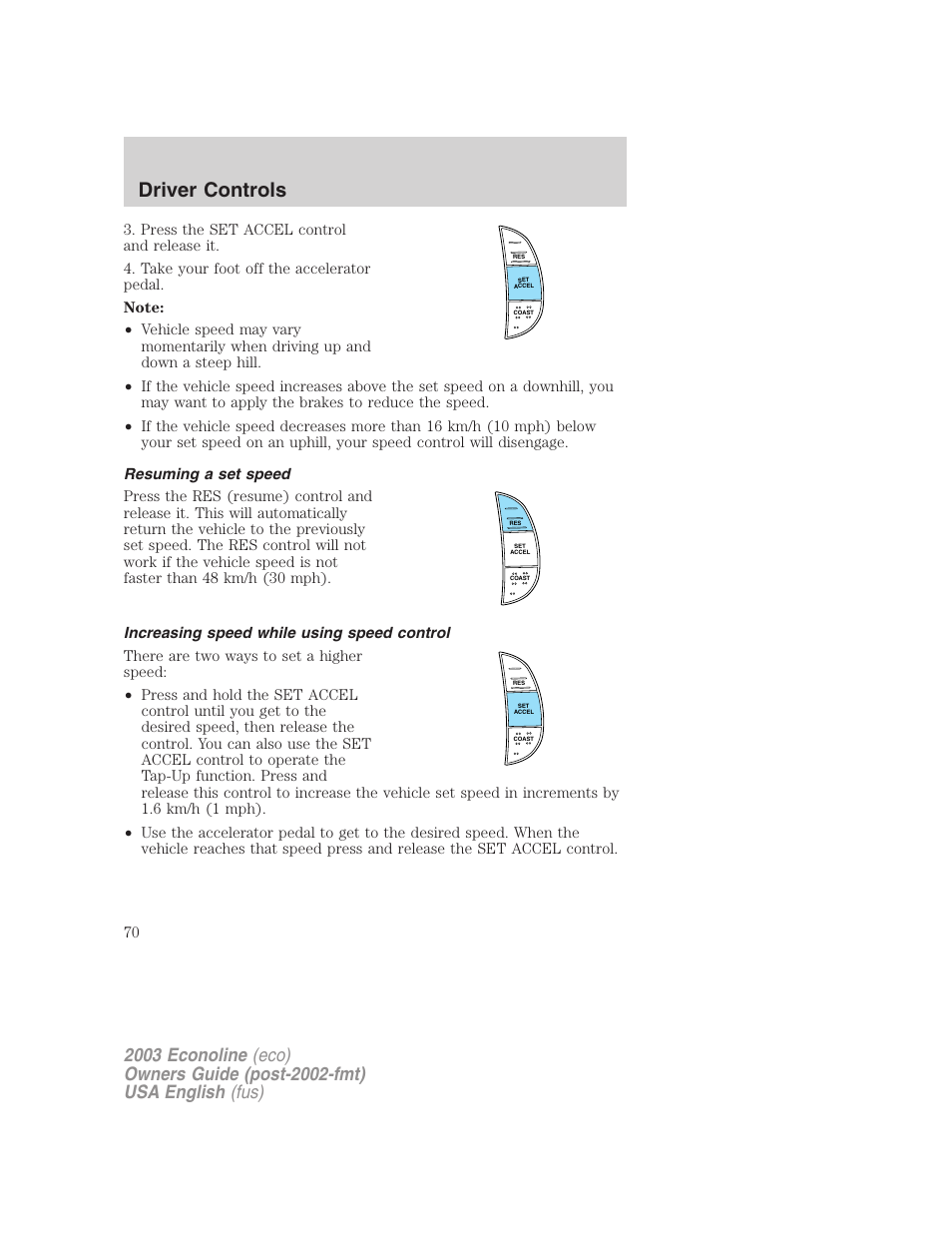 Driver controls | FORD 2003 E-550 v.2 User Manual | Page 70 / 232