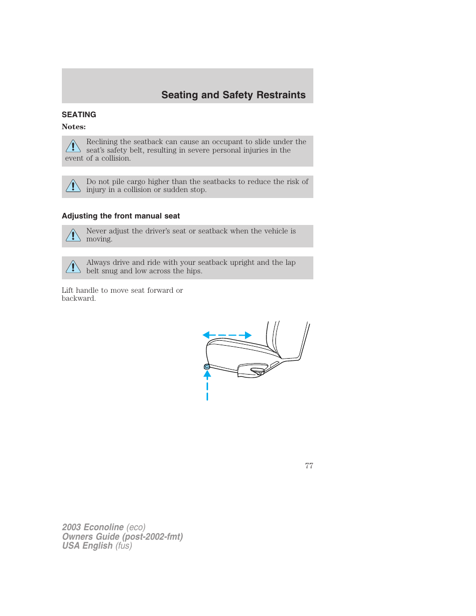 Seating and safety restraints | FORD 2003 E-550 v.2 User Manual | Page 77 / 232