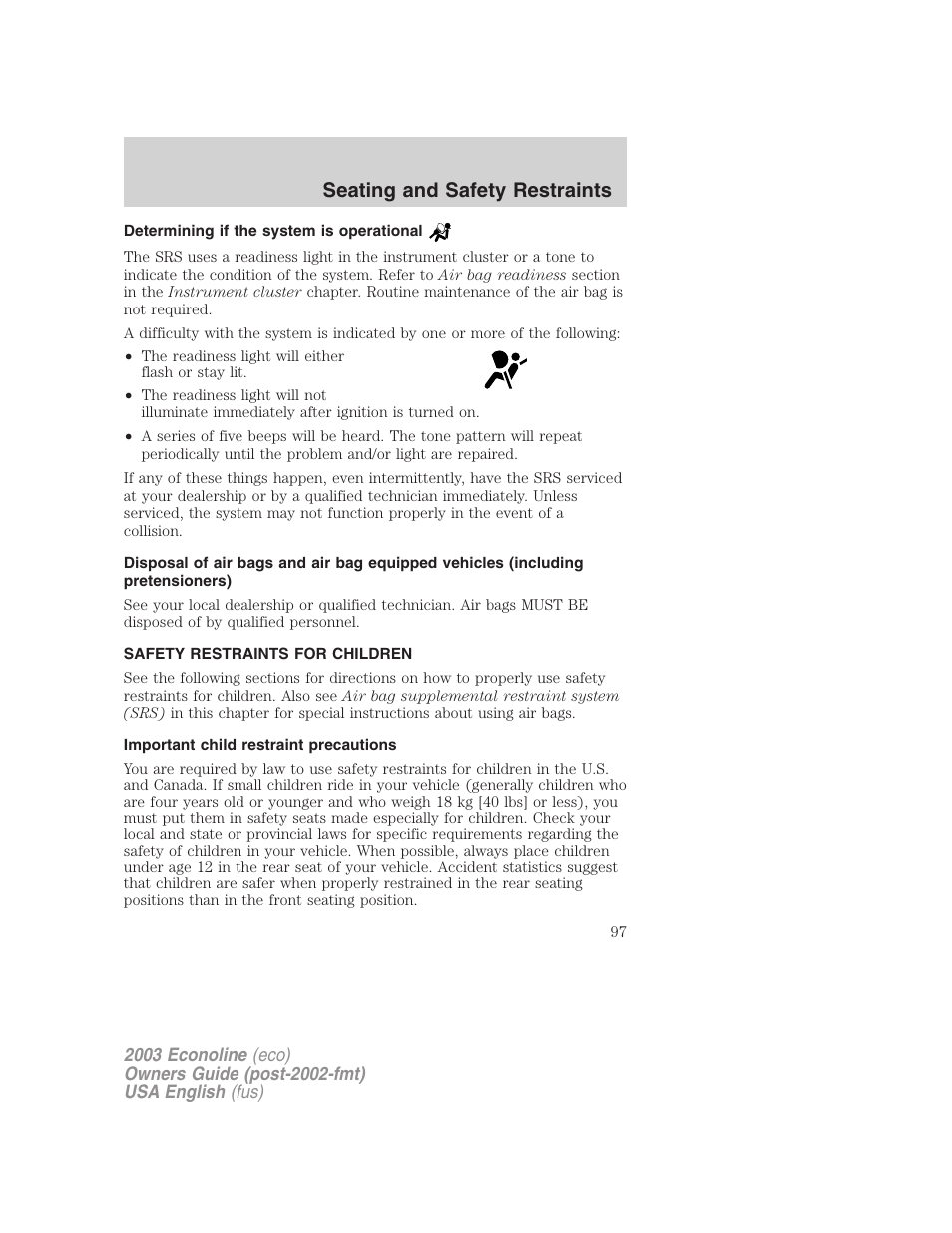 Seating and safety restraints | FORD 2003 E-550 v.2 User Manual | Page 97 / 232