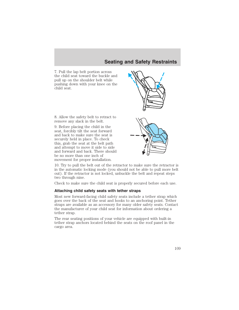 Seating and safety restraints | FORD 2003 Escape v.1 User Manual | Page 109 / 240