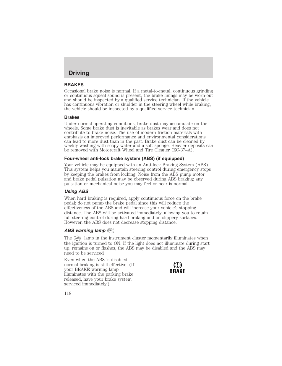 Driving, Brake | FORD 2003 Escape v.1 User Manual | Page 118 / 240