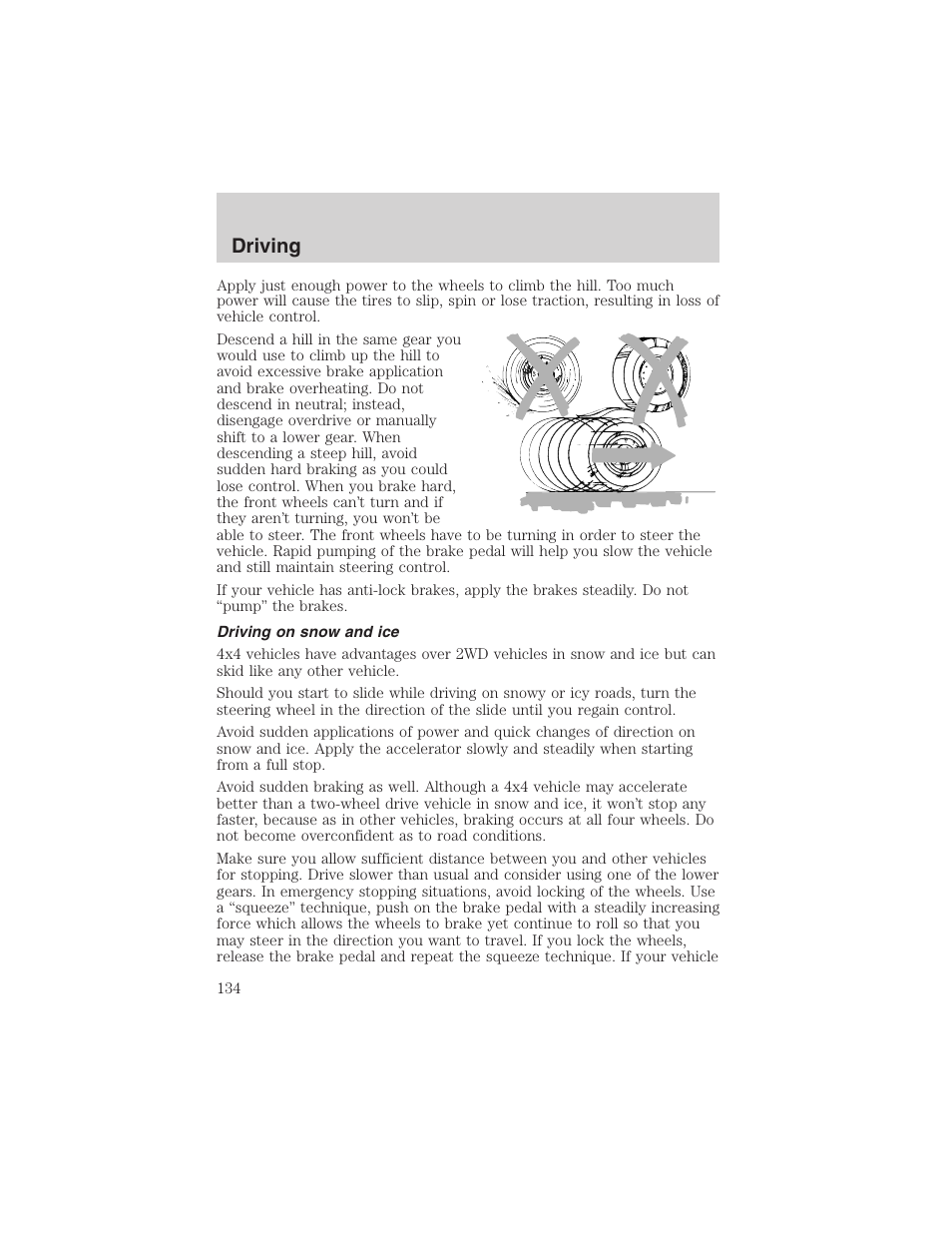 Driving | FORD 2003 Escape v.1 User Manual | Page 134 / 240