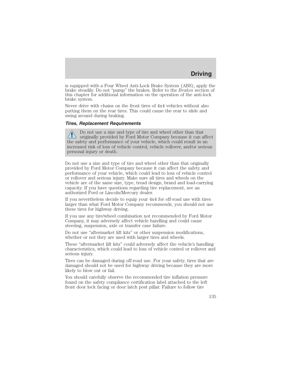 Driving | FORD 2003 Escape v.1 User Manual | Page 135 / 240