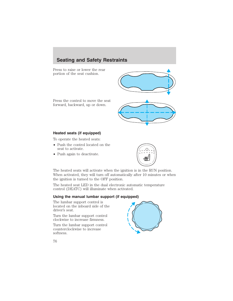 Seating and safety restraints | FORD 2003 Escape v.1 User Manual | Page 76 / 240