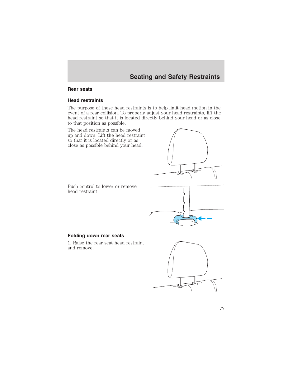 Seating and safety restraints | FORD 2003 Escape v.1 User Manual | Page 77 / 240