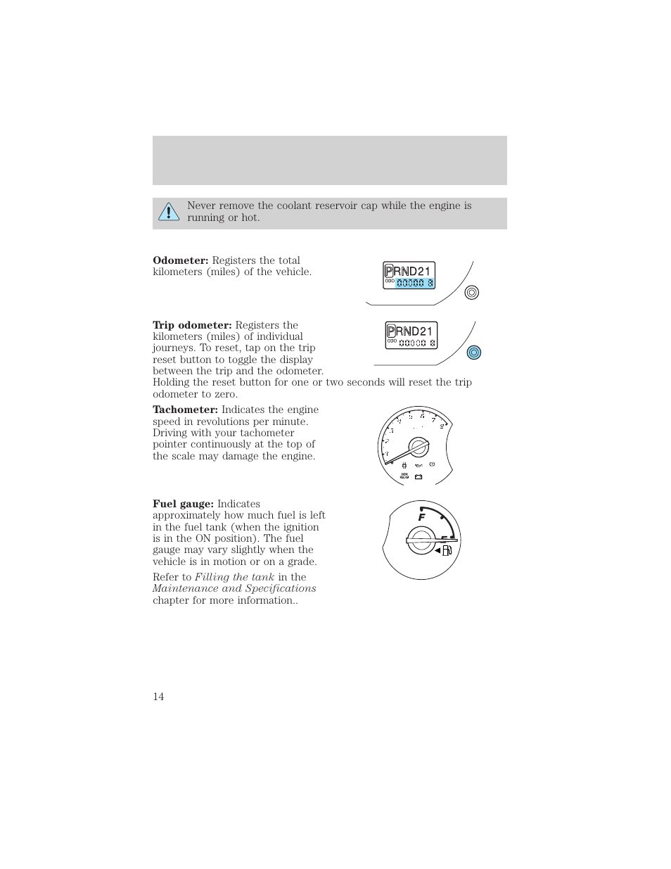 Instrument cluster | FORD 2003 Escape v.2 User Manual | Page 14 / 240