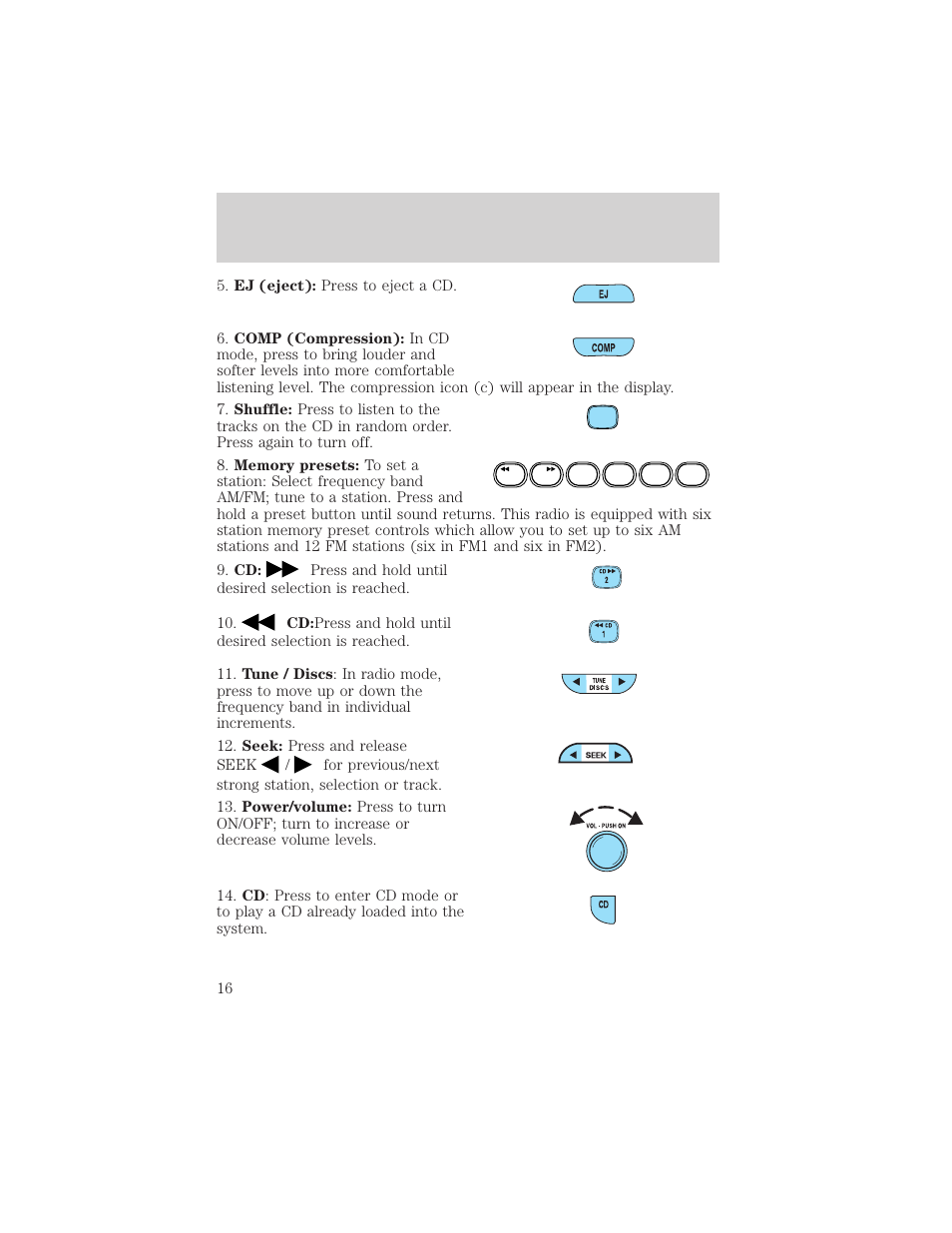 Entertainment systems | FORD 2003 Escape v.2 User Manual | Page 16 / 240