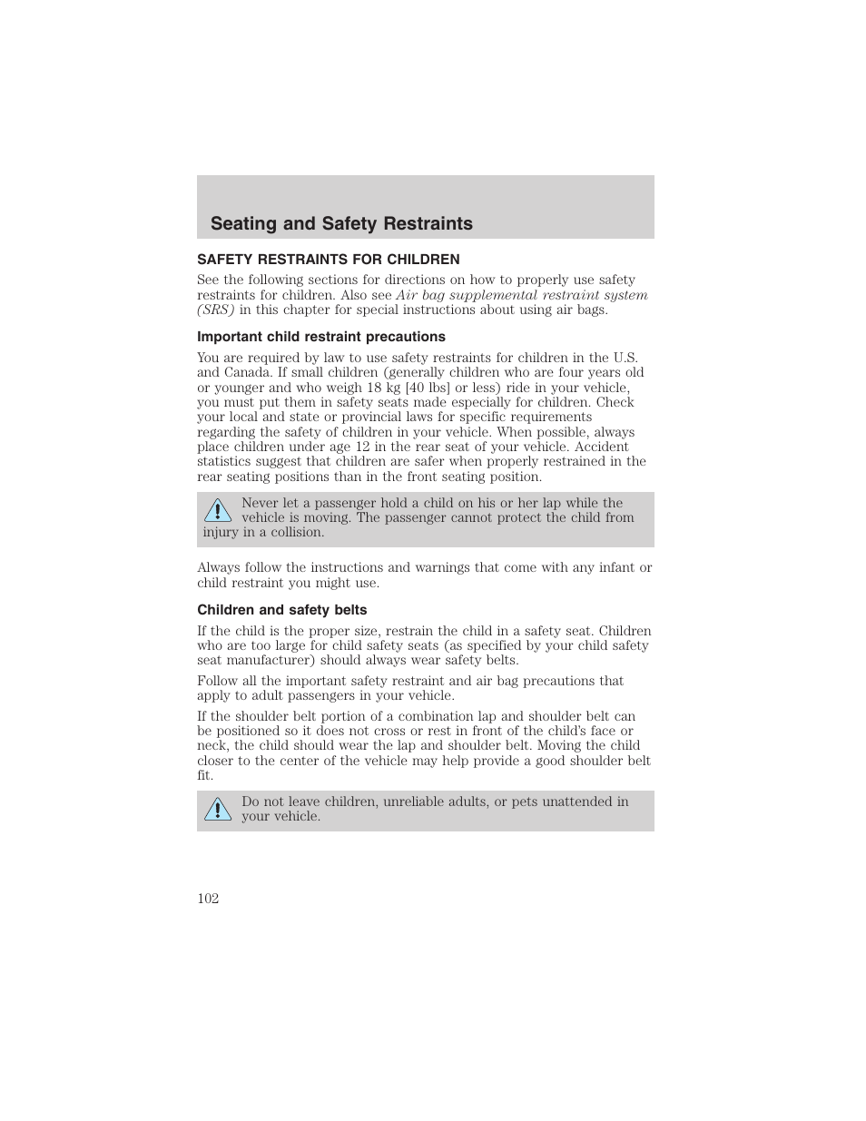 Seating and safety restraints | FORD 2003 Escape v.3 User Manual | Page 102 / 240