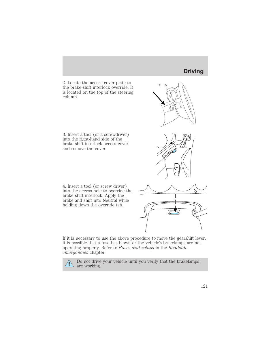 Driving | FORD 2003 Escape v.3 User Manual | Page 121 / 240