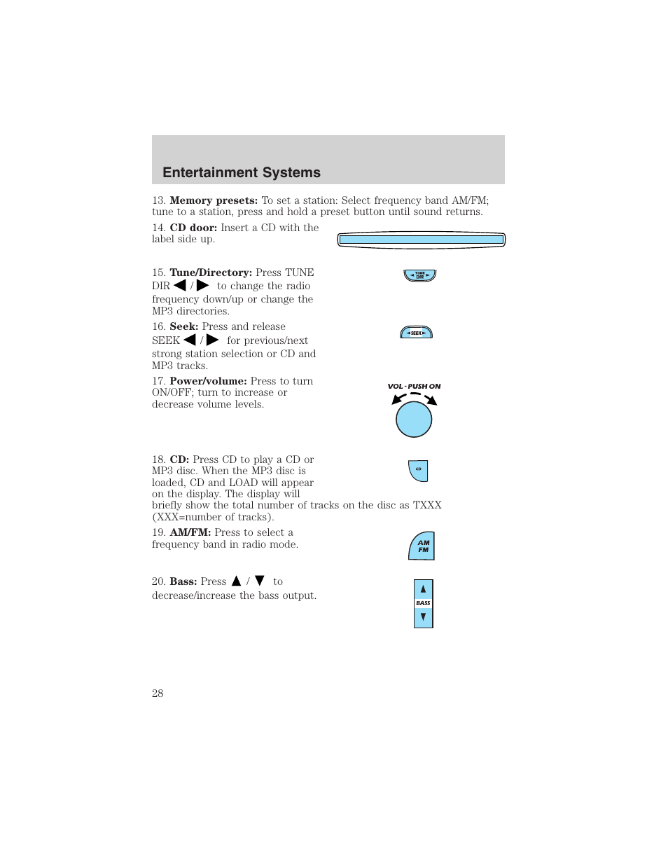 Entertainment systems | FORD 2003 Escape v.3 User Manual | Page 28 / 240