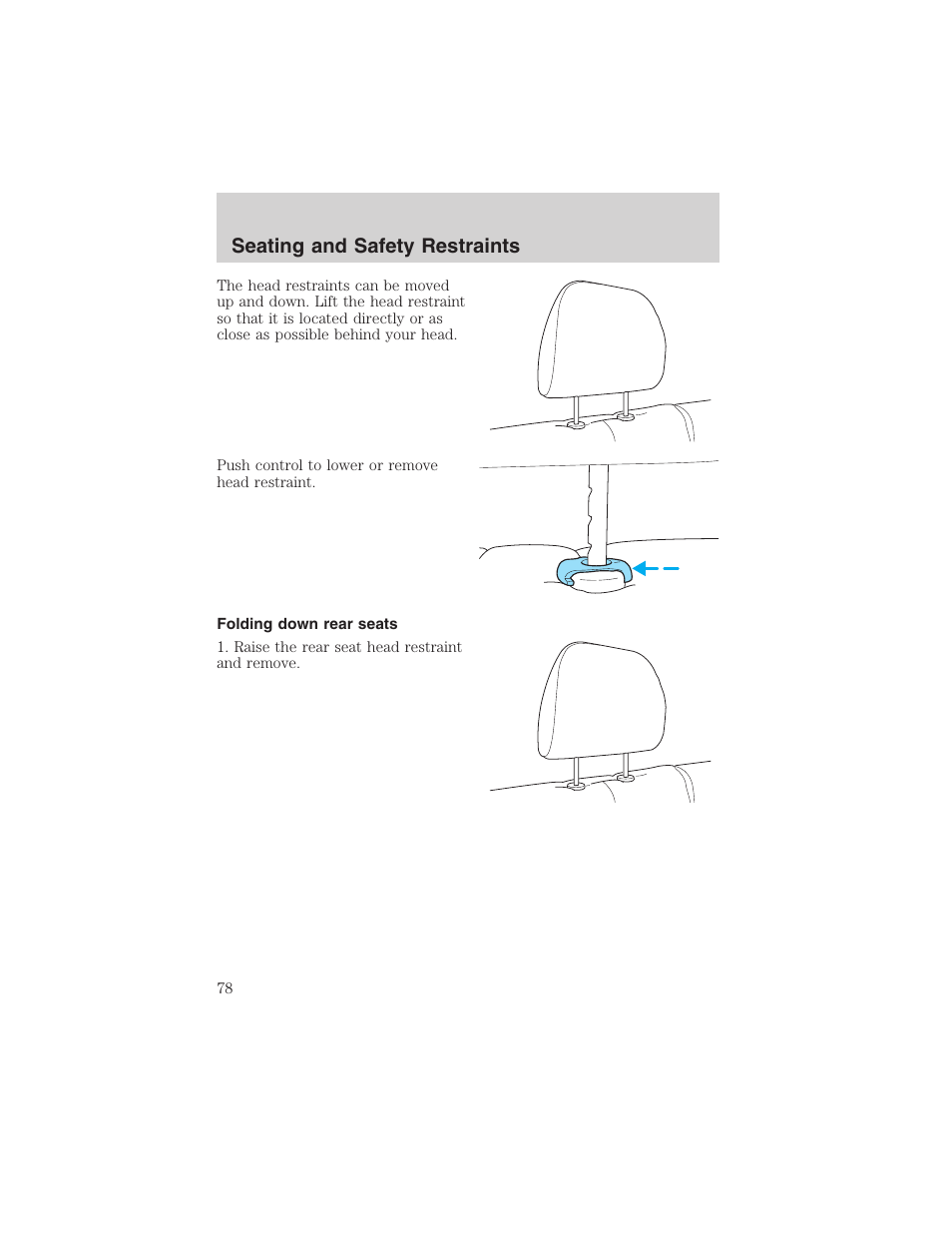 Seating and safety restraints | FORD 2003 Escape v.3 User Manual | Page 78 / 240