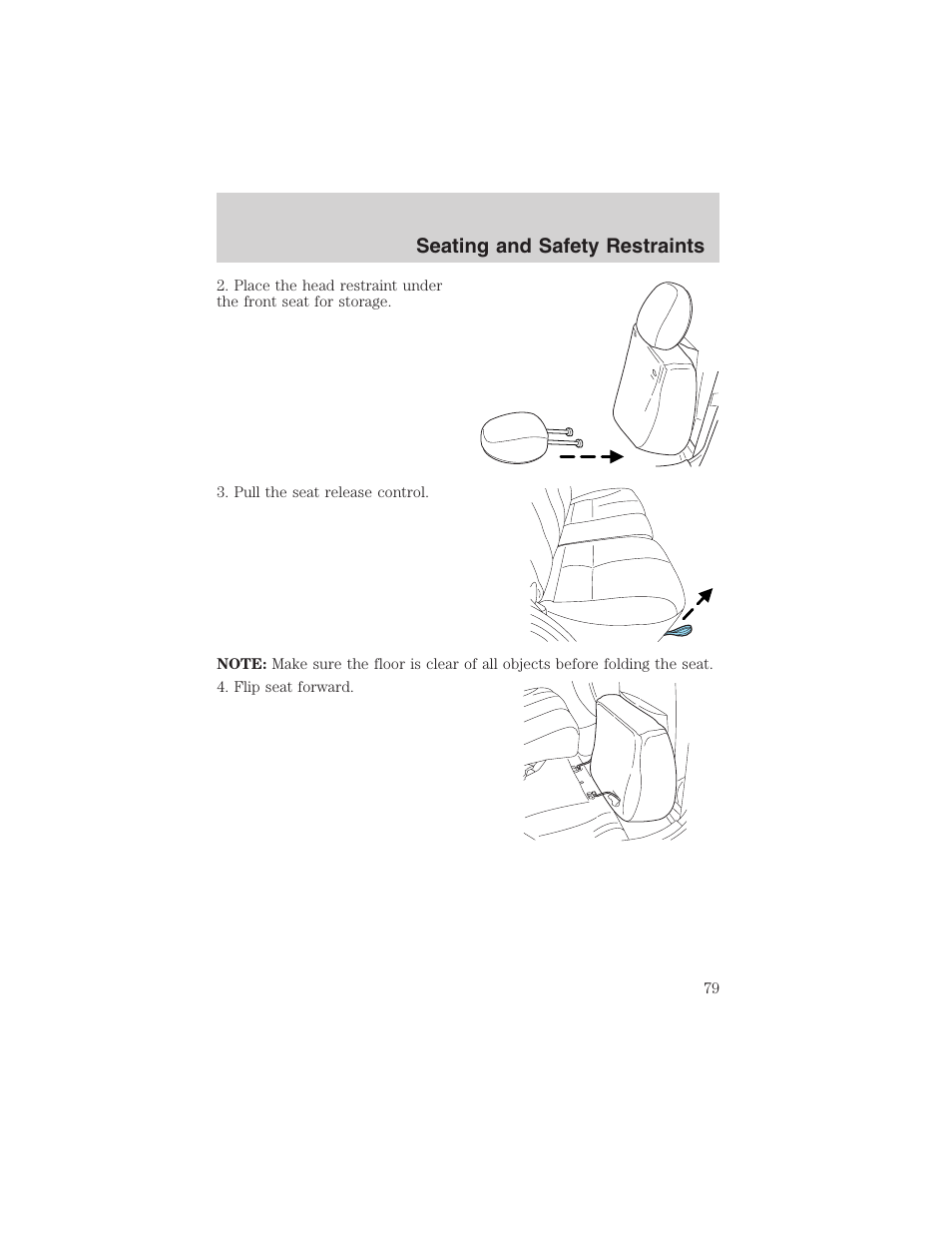 Seating and safety restraints | FORD 2003 Escape v.3 User Manual | Page 79 / 240