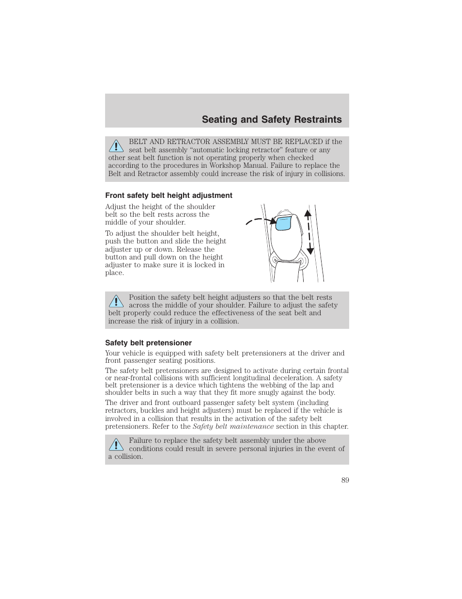 Seating and safety restraints | FORD 2003 Escape v.3 User Manual | Page 89 / 240