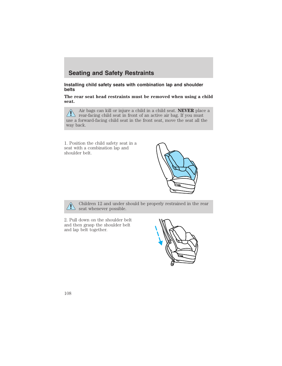 Seating and safety restraints | FORD 2003 Escape v.4 User Manual | Page 108 / 240