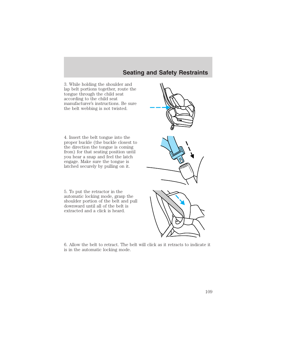 Seating and safety restraints | FORD 2003 Escape v.4 User Manual | Page 109 / 240