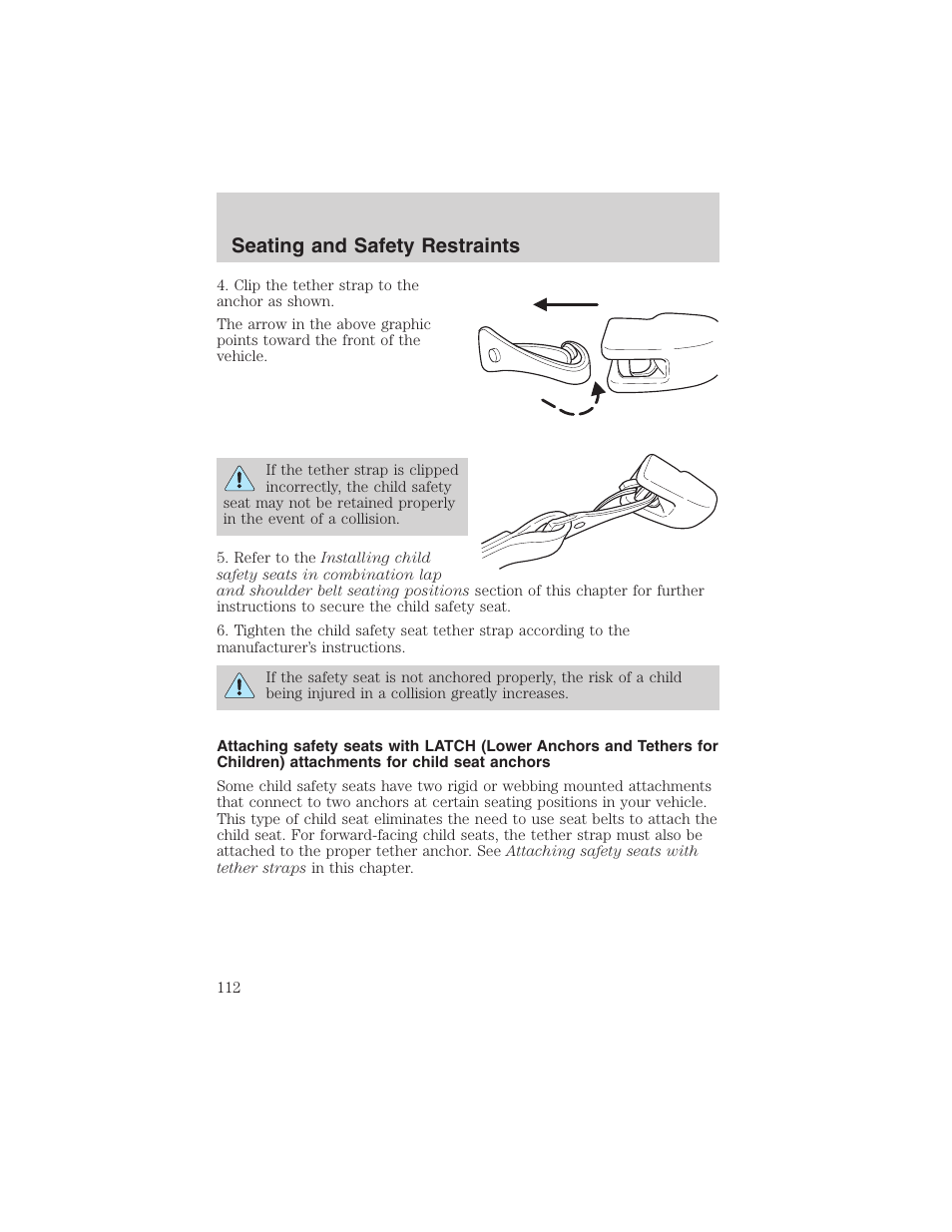 Seating and safety restraints | FORD 2003 Escape v.4 User Manual | Page 112 / 240