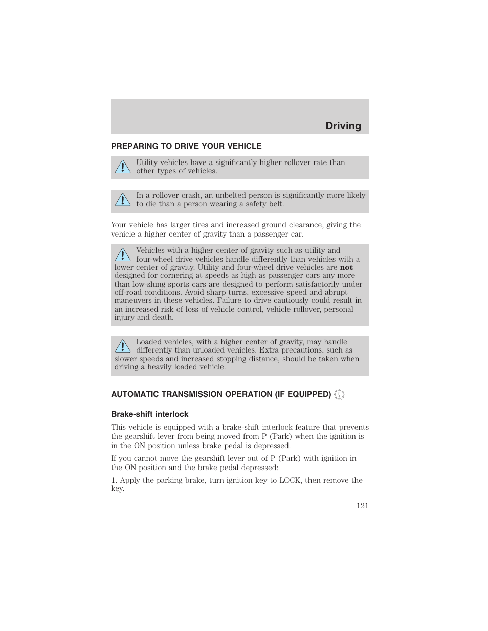 Driving | FORD 2003 Escape v.4 User Manual | Page 121 / 240