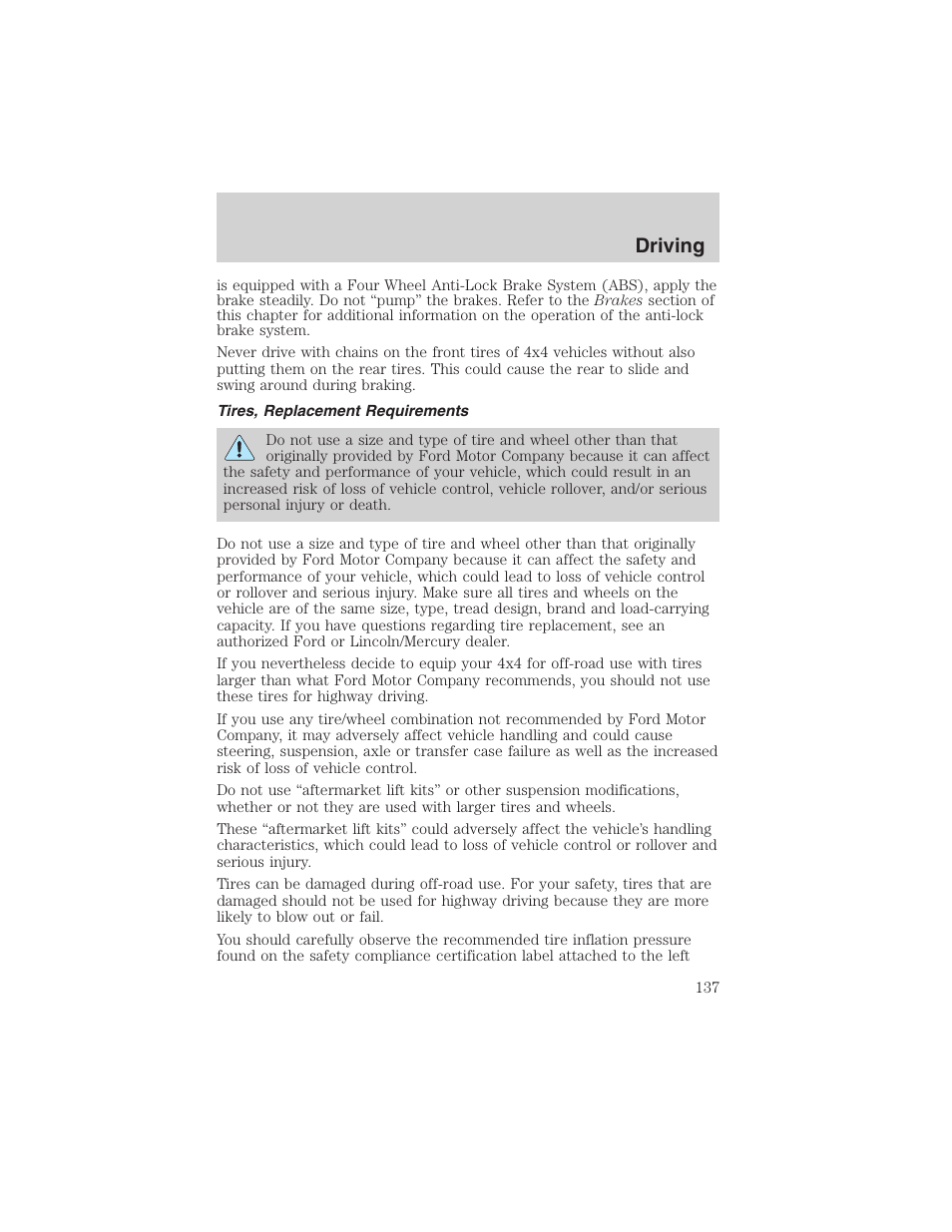 Driving | FORD 2003 Escape v.4 User Manual | Page 137 / 240