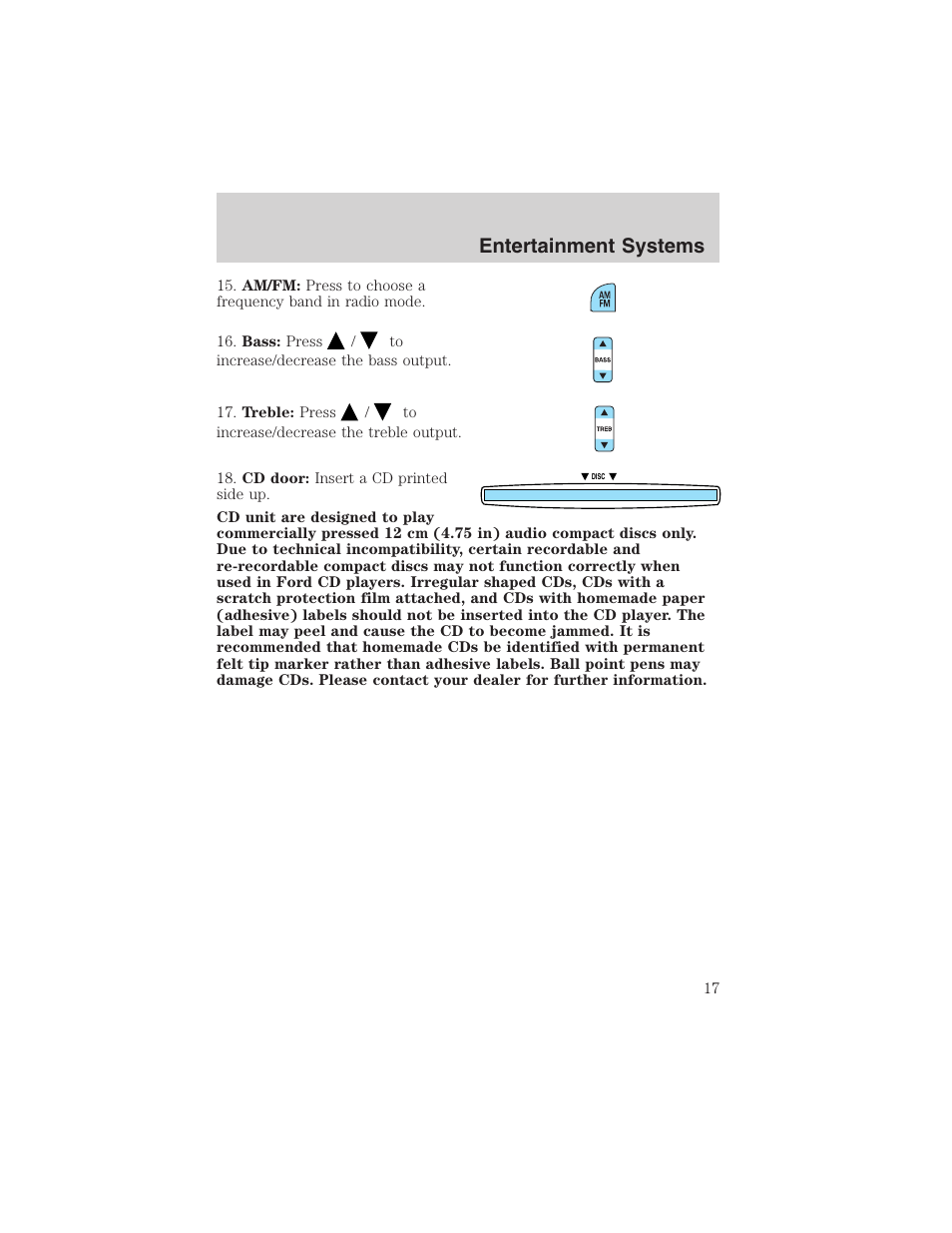 Entertainment systems | FORD 2003 Escape v.4 User Manual | Page 17 / 240