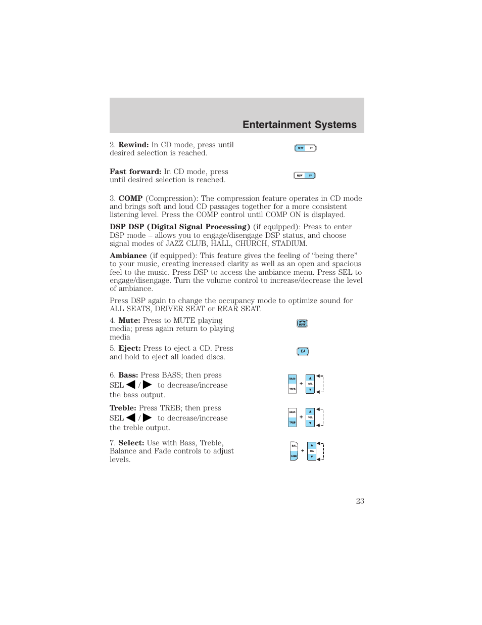 Entertainment systems | FORD 2003 Escape v.4 User Manual | Page 23 / 240