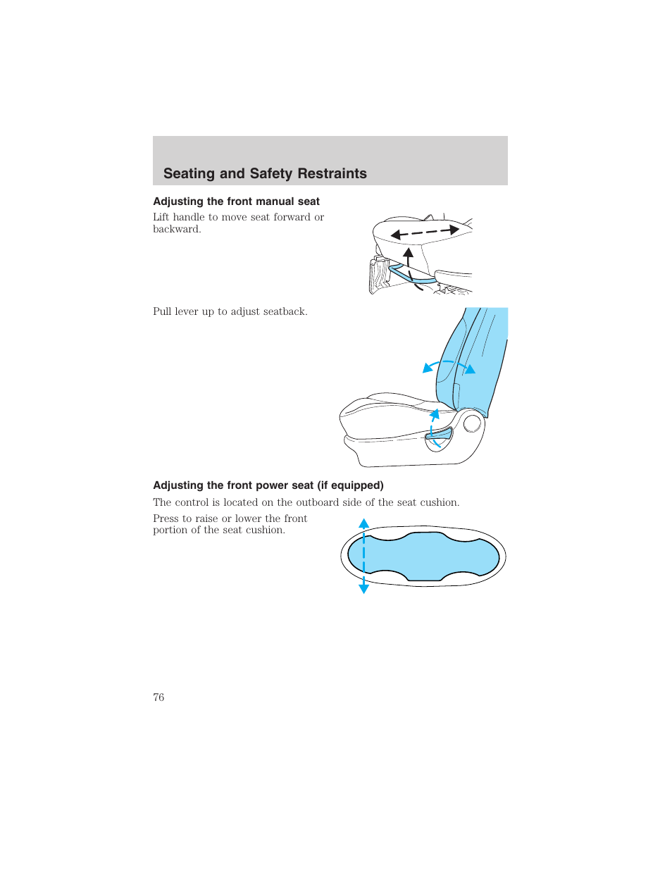 Seating and safety restraints | FORD 2003 Escape v.4 User Manual | Page 76 / 240