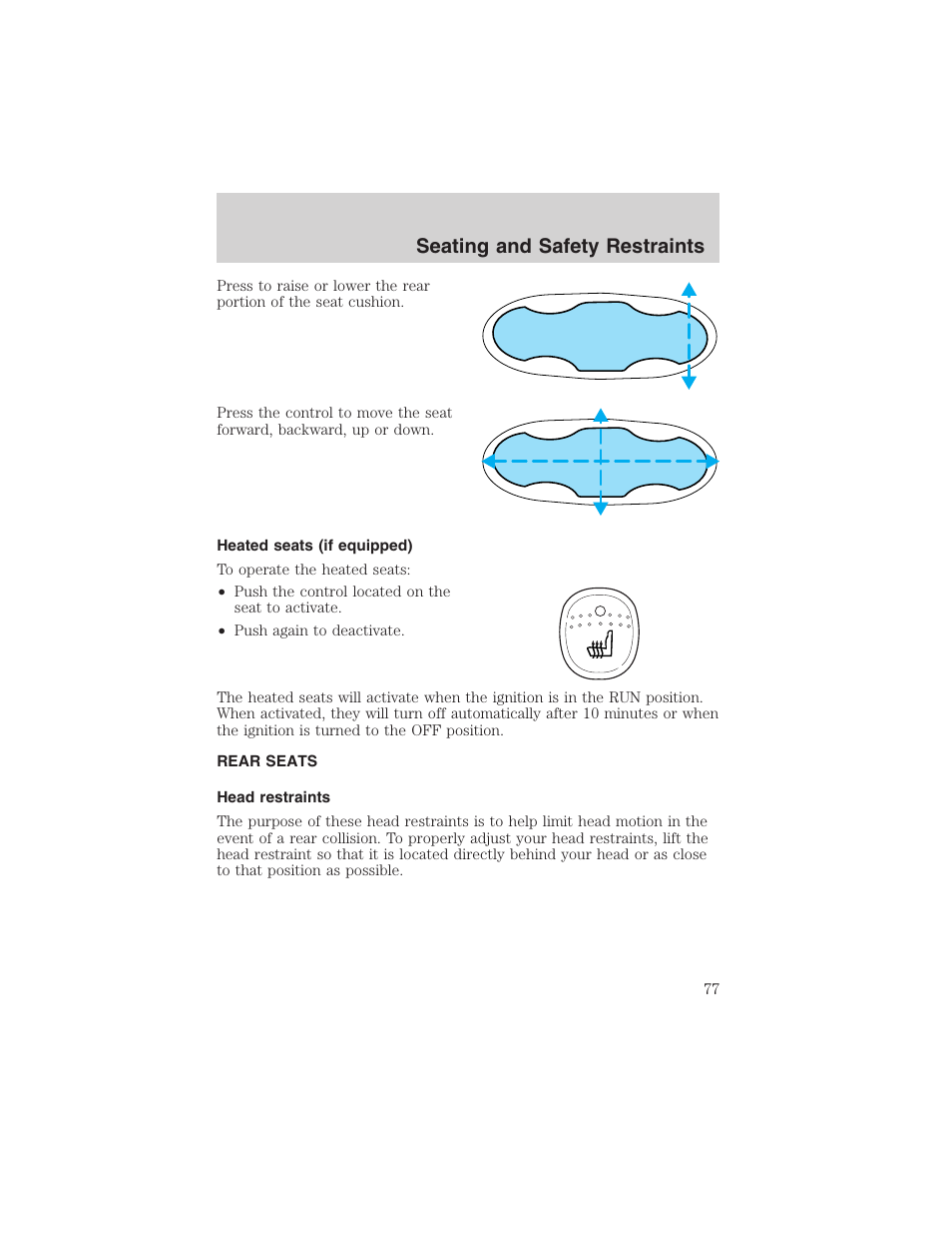 Seating and safety restraints | FORD 2003 Escape v.4 User Manual | Page 77 / 240