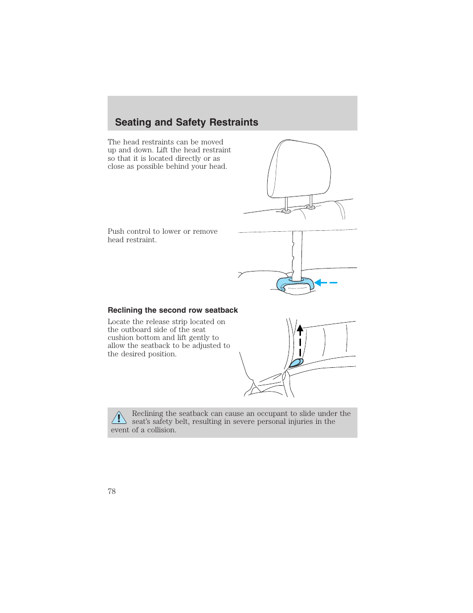 Seating and safety restraints | FORD 2003 Escape v.4 User Manual | Page 78 / 240