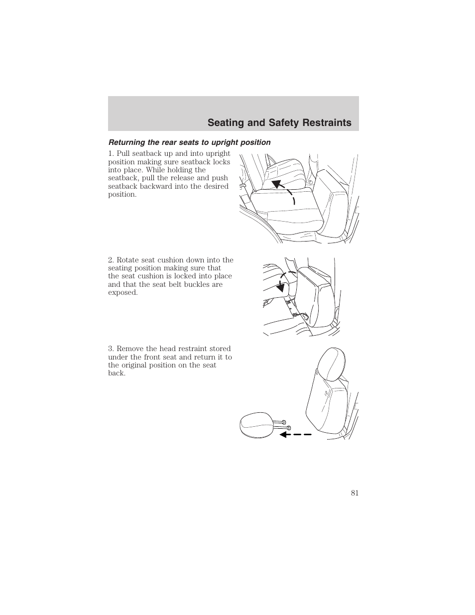 Seating and safety restraints | FORD 2003 Escape v.4 User Manual | Page 81 / 240