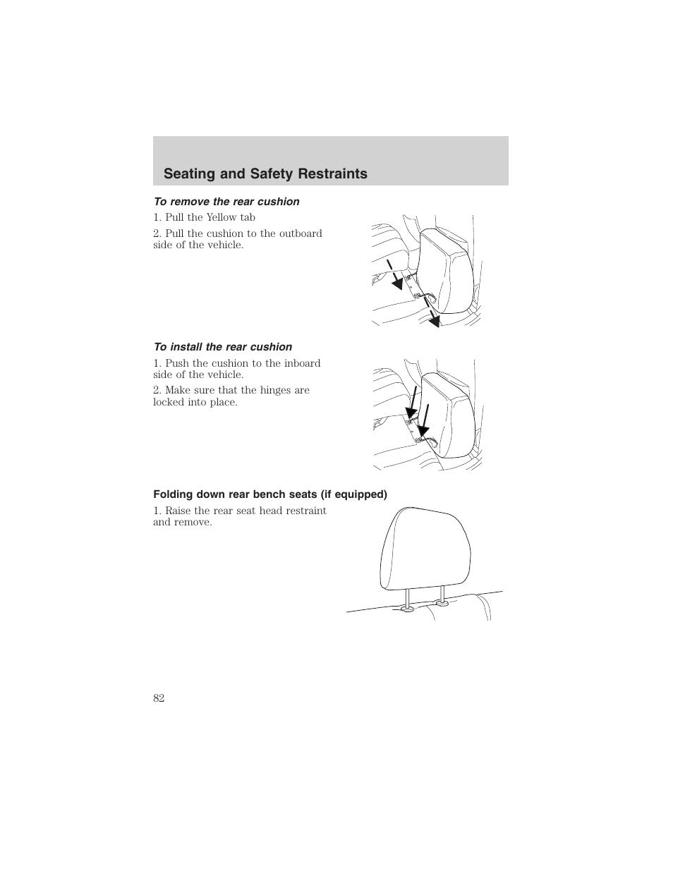 Seating and safety restraints | FORD 2003 Escape v.4 User Manual | Page 82 / 240