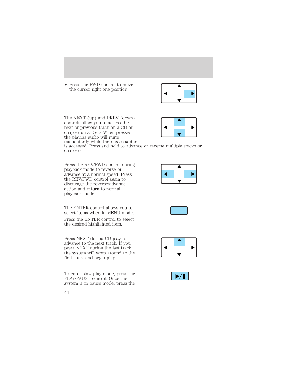 Entertainment systems | FORD 2003 Excursion v.2 User Manual | Page 44 / 272
