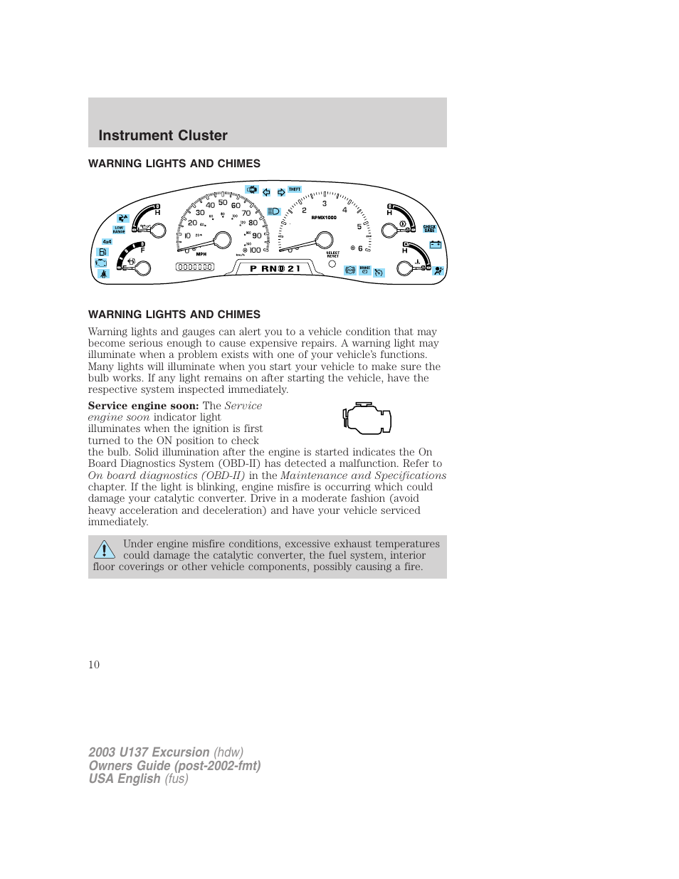 Instrument cluster | FORD 2003 Excursion v.3 User Manual | Page 10 / 256