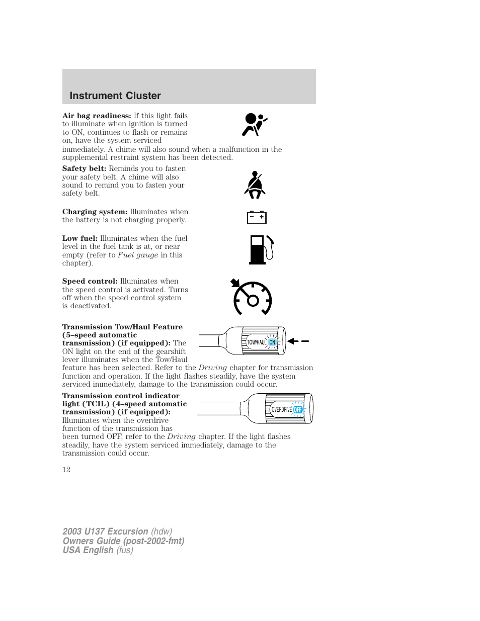 Instrument cluster | FORD 2003 Excursion v.3 User Manual | Page 12 / 256