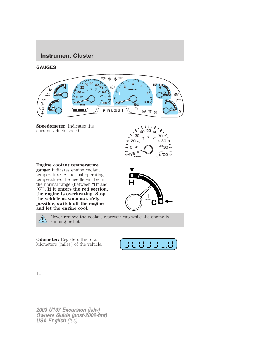 Instrument cluster | FORD 2003 Excursion v.3 User Manual | Page 14 / 256