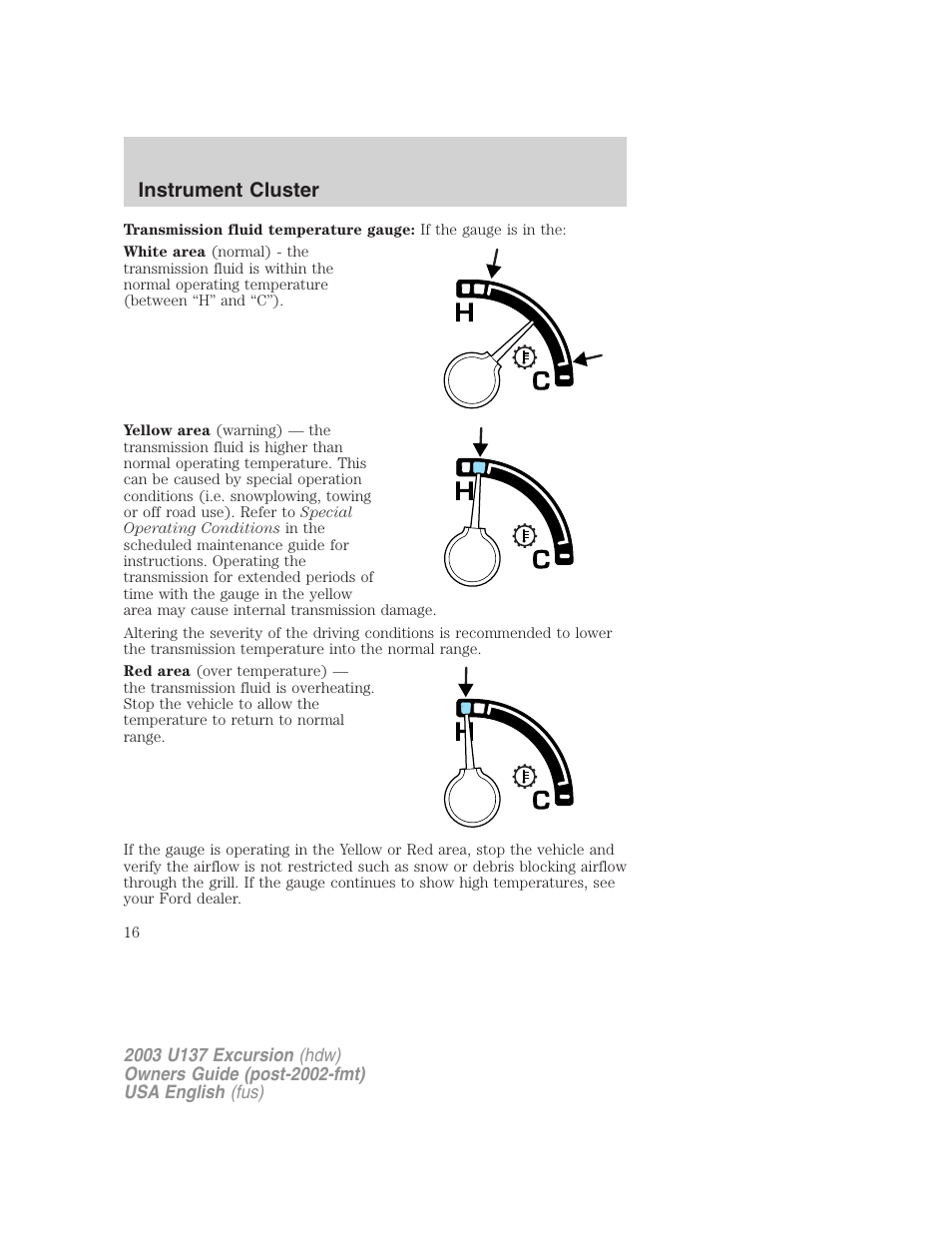 Instrument cluster | FORD 2003 Excursion v.3 User Manual | Page 16 / 256