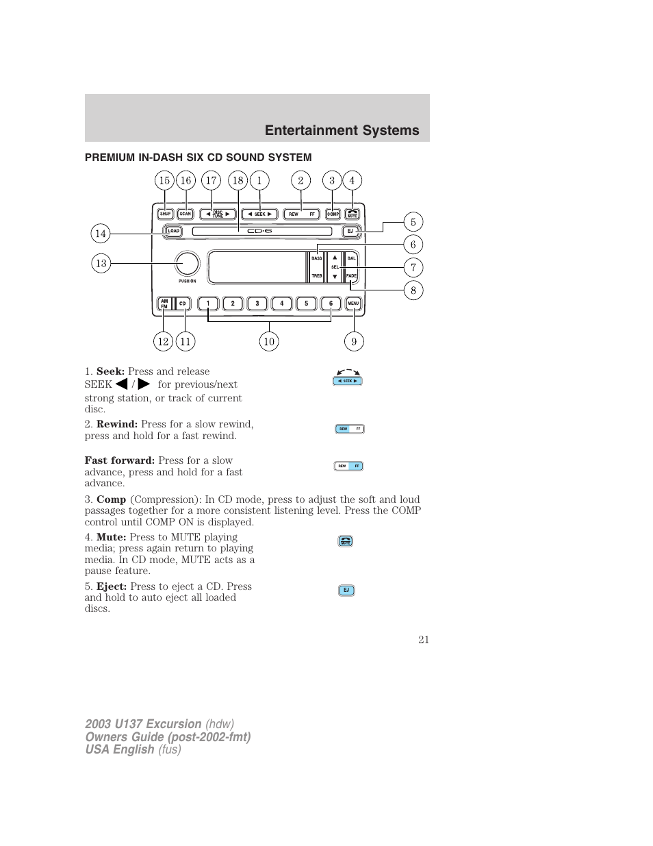 Entertainment systems | FORD 2003 Excursion v.3 User Manual | Page 21 / 256