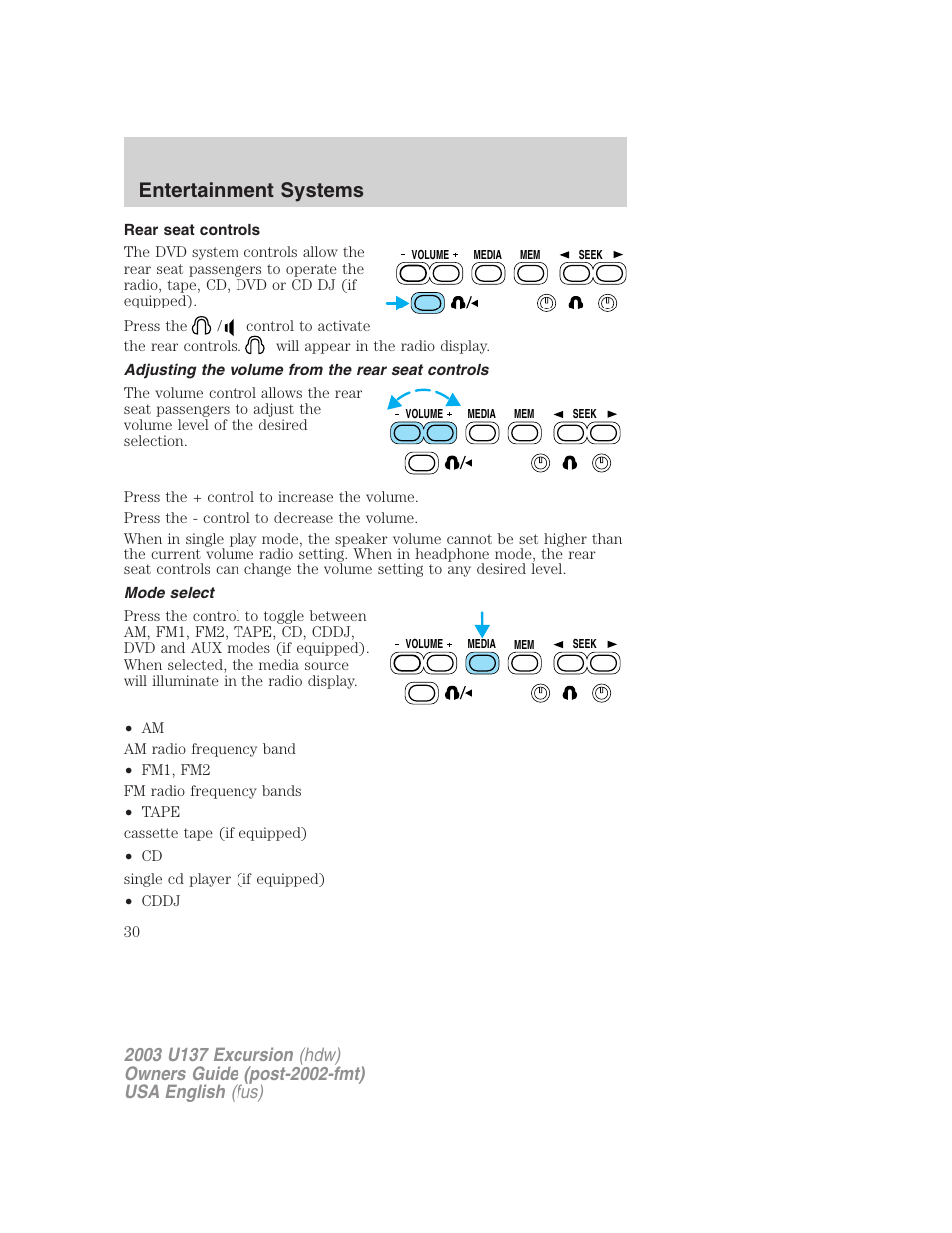 Entertainment systems | FORD 2003 Excursion v.3 User Manual | Page 30 / 256